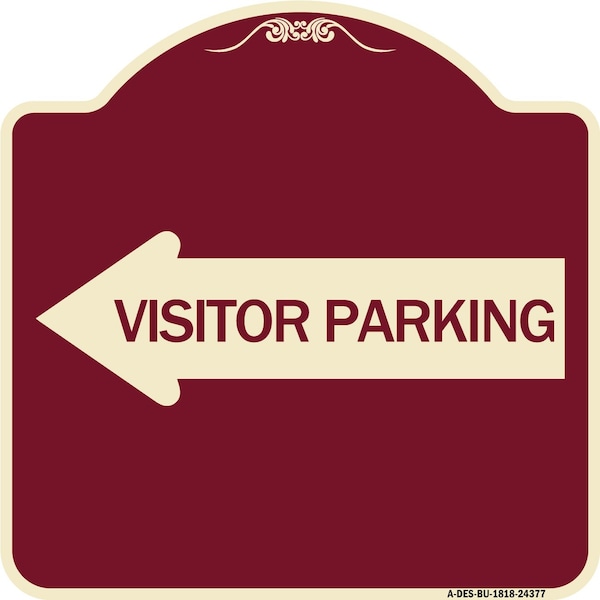 Visitor Parking With Left Arrow Heavy-Gauge Aluminum Architectural Sign, 18" x 18", BU-1818-24377